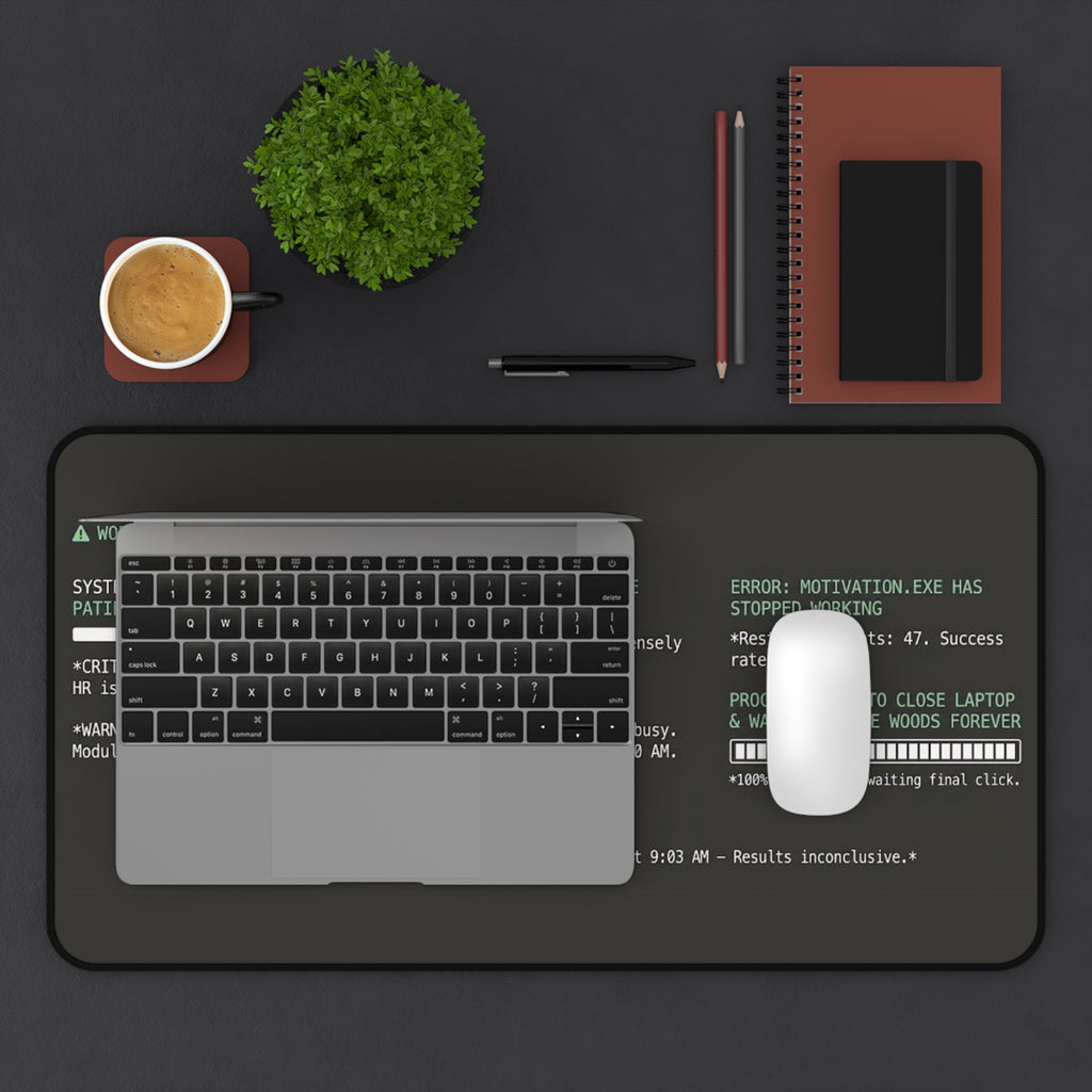 Motivation.exe Desk Mat – Retro Terminal Office Humor