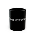 Super Don't Care Black Mug - Minimalistic Mug