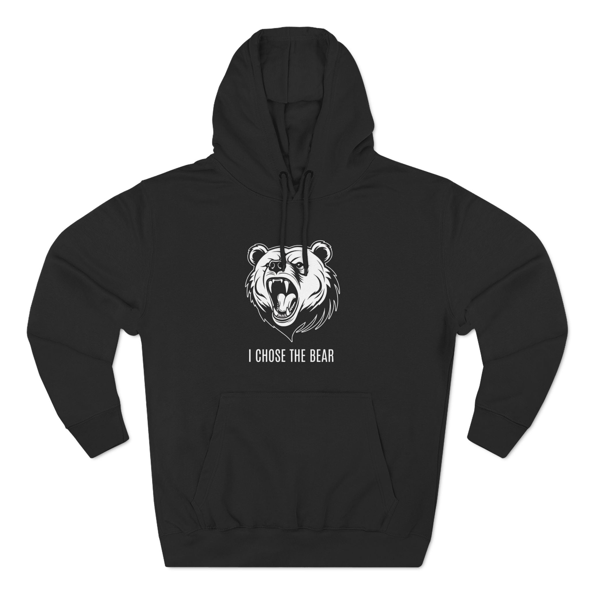 I Chose The Bear Hoodie - Roaring Streetwear Fleece Pullover
