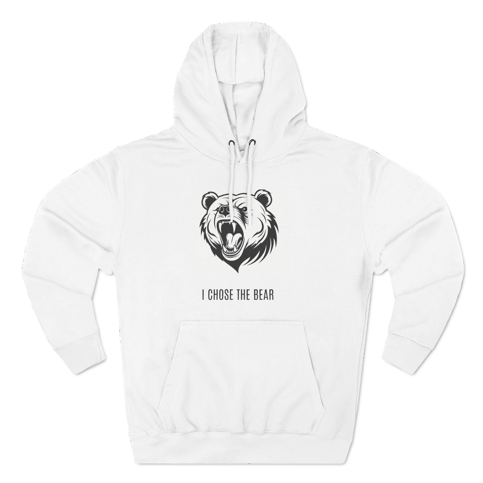 I Chose The Bear Hoodie - Roaring Streetwear Fleece Pullover