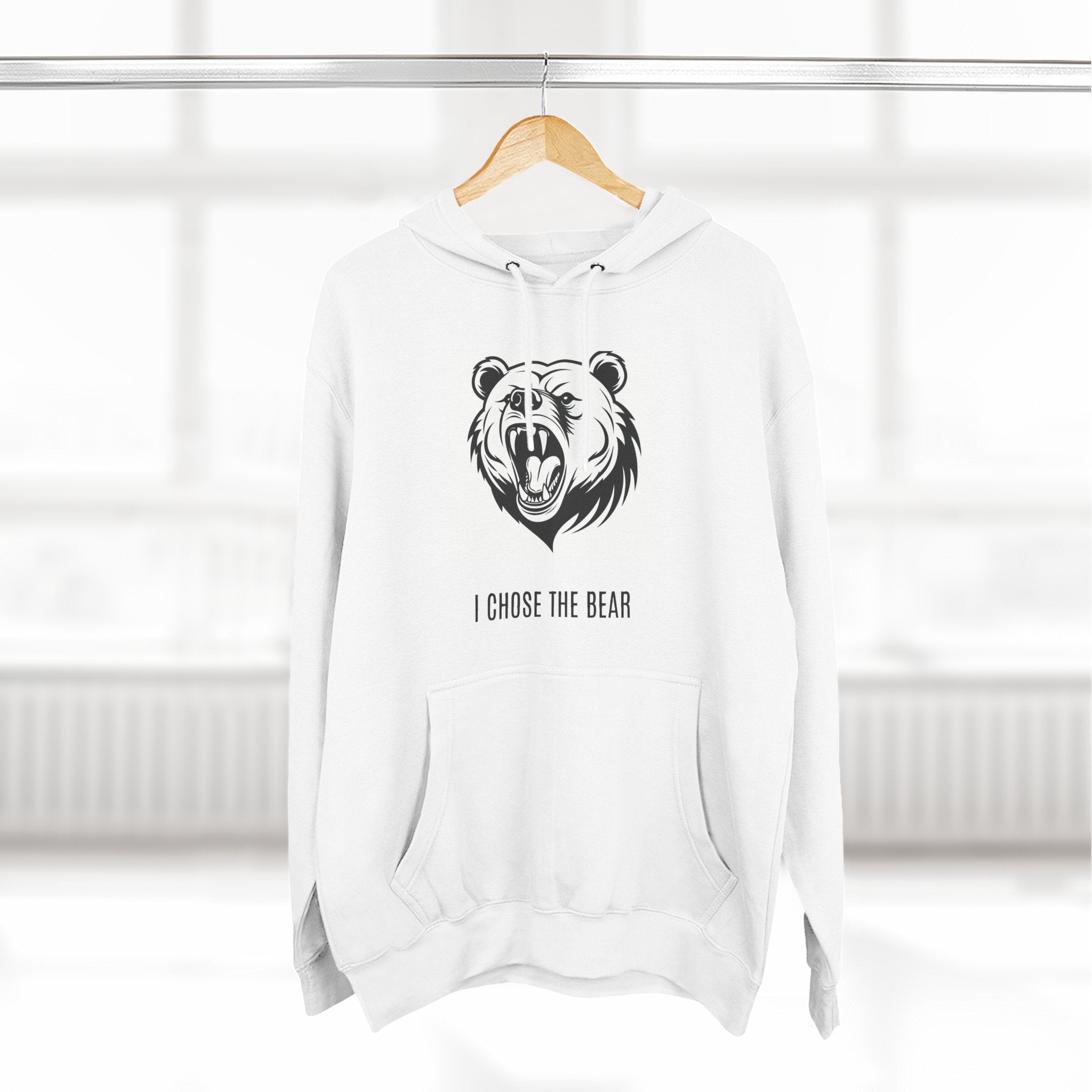 I Chose The Bear Hoodie - Roaring Streetwear Fleece Pullover