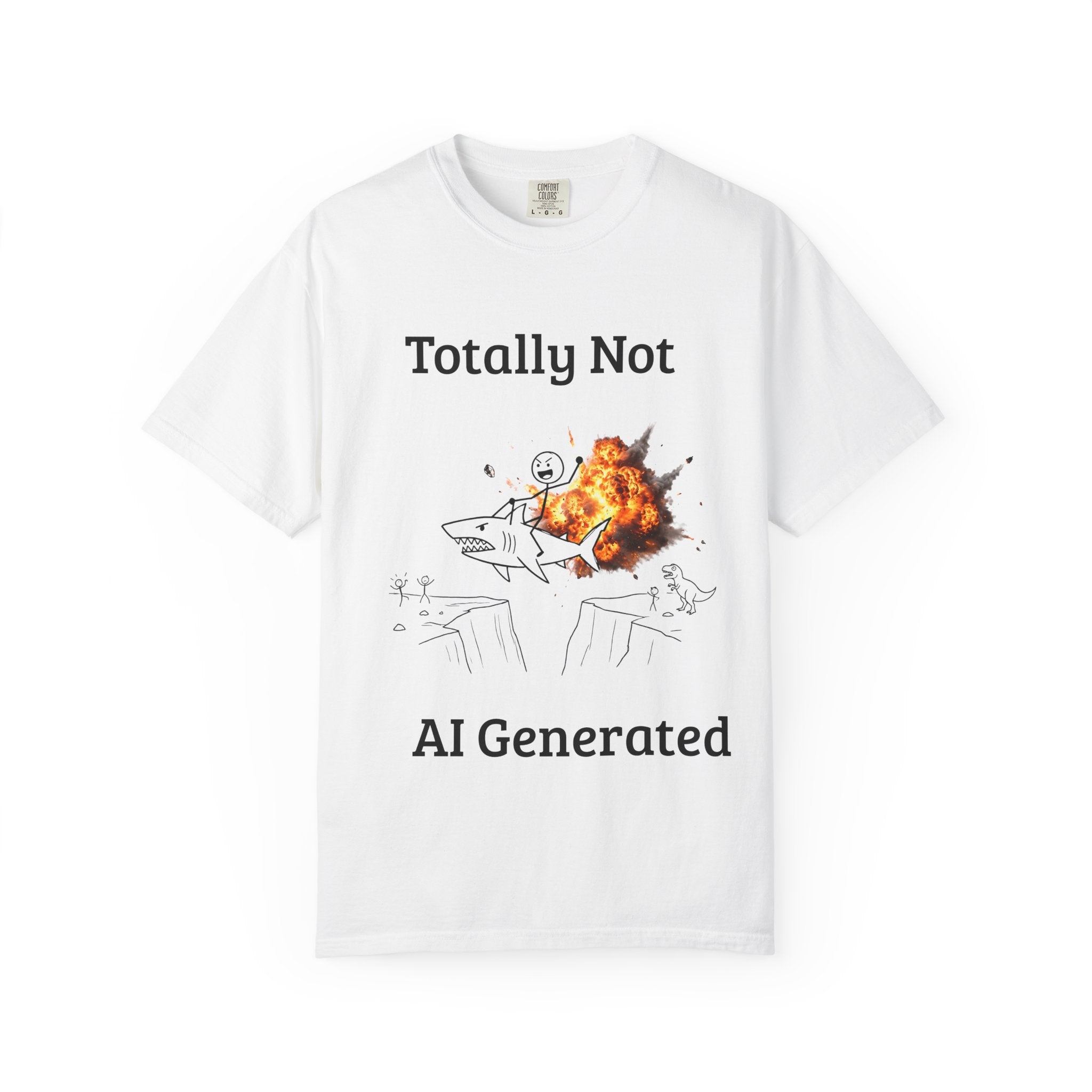 T-Shirt — "Totally Not AI Generated" Humorous Graphic Tee