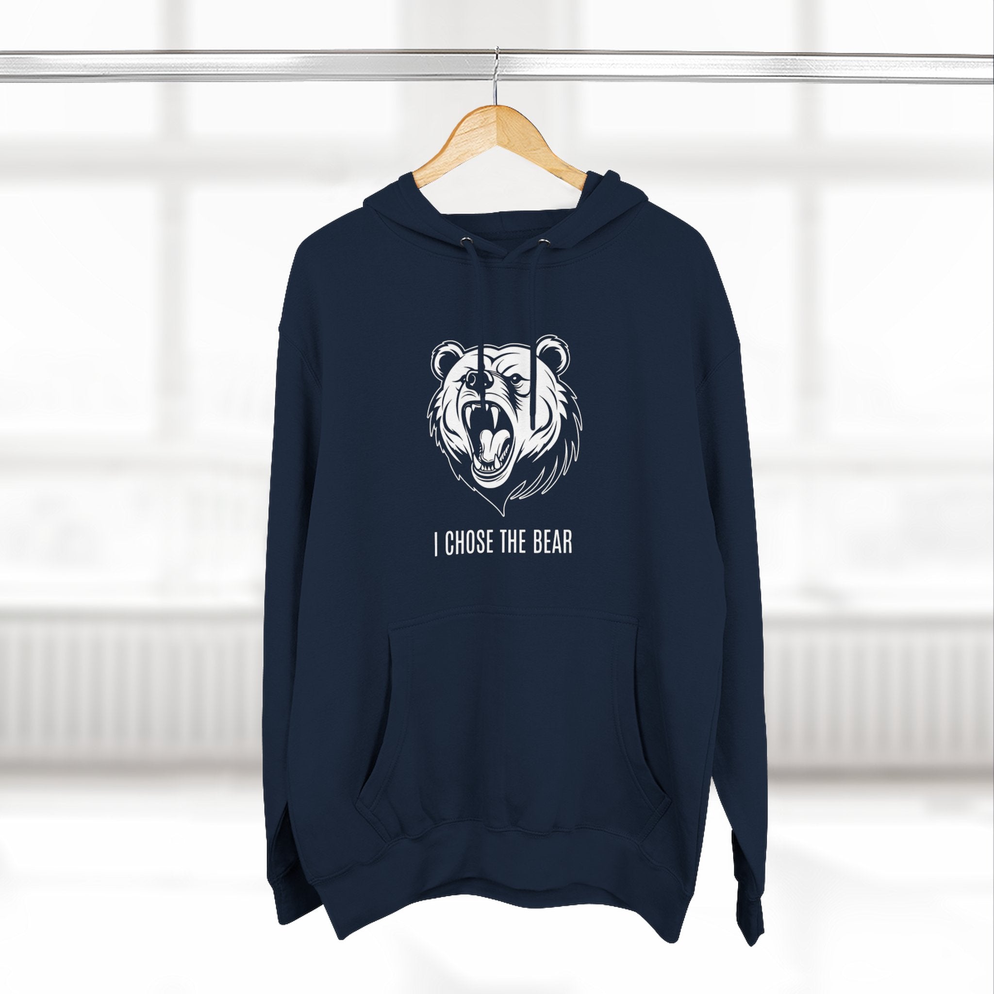 I Chose The Bear Hoodie - Roaring Streetwear Fleece Pullover
